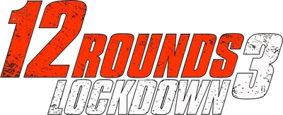 12 Rounds 3: Lockdown