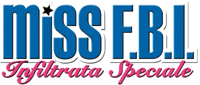 Miss F.B.I. - Infiltrata speciale